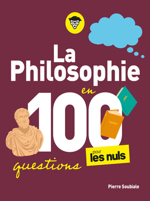 cover image of La Philosophie pour les Nuls en 100 questions